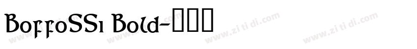 BoffoSSi Bold字体转换